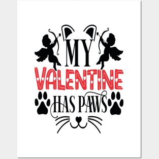 MY VALENTINE HAS PAWS - Valentine Day 2024 Posters and Art